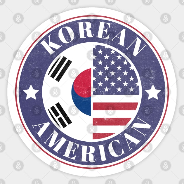 Proud South Korean-American Badge - South Korea Flag Sticker by Yesteeyear